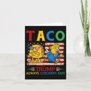 Funny Trump Taco Trump hält immer Chickens aus Karte