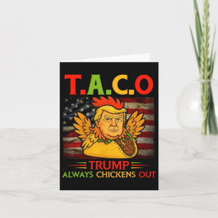 Funny Trump Taco Trump hält immer Chickens aus Karte