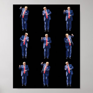 Funny Trump tanzt wie ein Felon und wählt Trump Poster