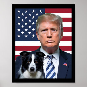 Funny Trump und Border Collie Dog Usa Flag Electin Poster