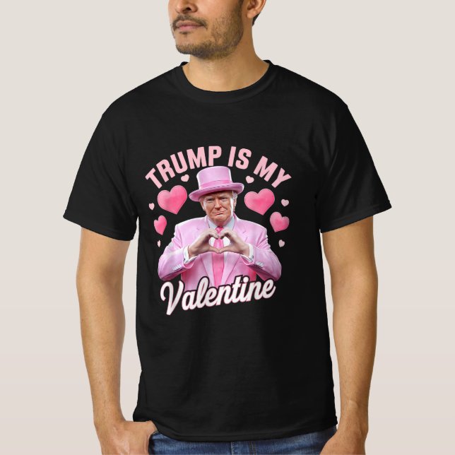 Funny Trump Valentine's Day Gag Jokes T-Shirt (Vorderseite)