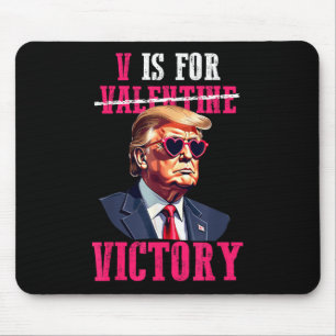 Funny Trump Valentinstag V ist für den Sieg Trumps Mousepad