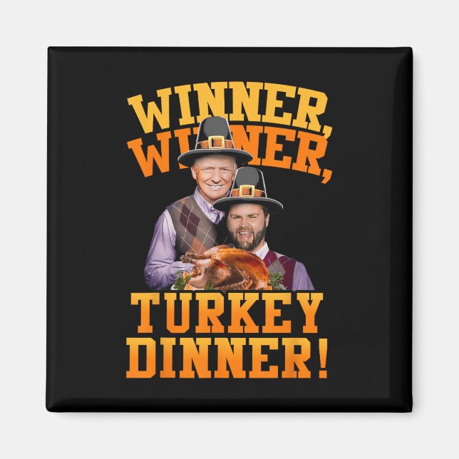 Funny Trump Vance Gewinner Gewinner Türkei Abendes Magnet (Vorne)