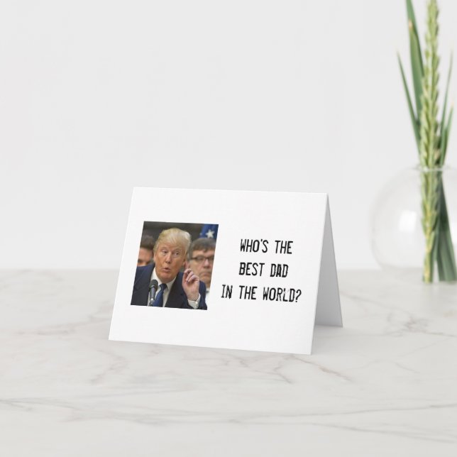 Funny Trump Vathers Day Card (Vorderseite)