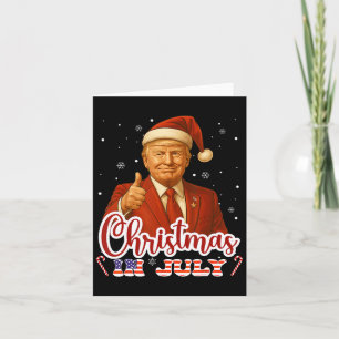 Funny Trump Weihnachten im Juli Sommerferien Karte