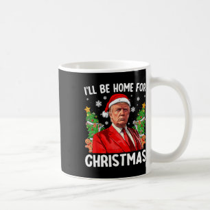 Funny Trump Weihnachts-Weihnachtsmannmütze werde i Kaffeetasse