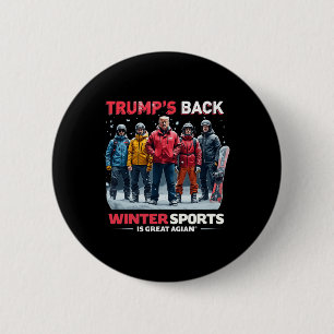 Funny Trump Winter Sports Snowboarding Team Vintag Button