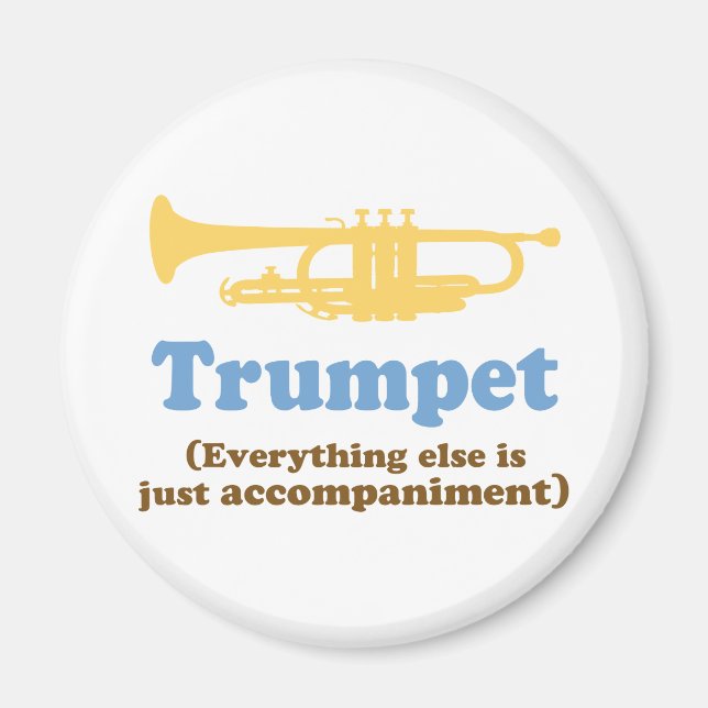 Funny Trumpet Joke Magnet (Vorne)