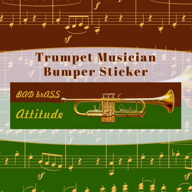 Funny Trumpet Musician Bad Brass Attitude Autoaufkleber (Von Creator hochgeladen)