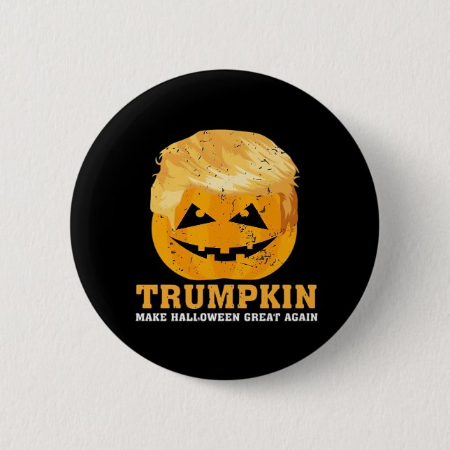 Funny Trumpkin macht Halloween wieder groß Button (Vorderseite)