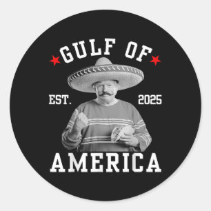 Funny Trumpshirt Gulf of US America Funny Mexican Runder Aufkleber