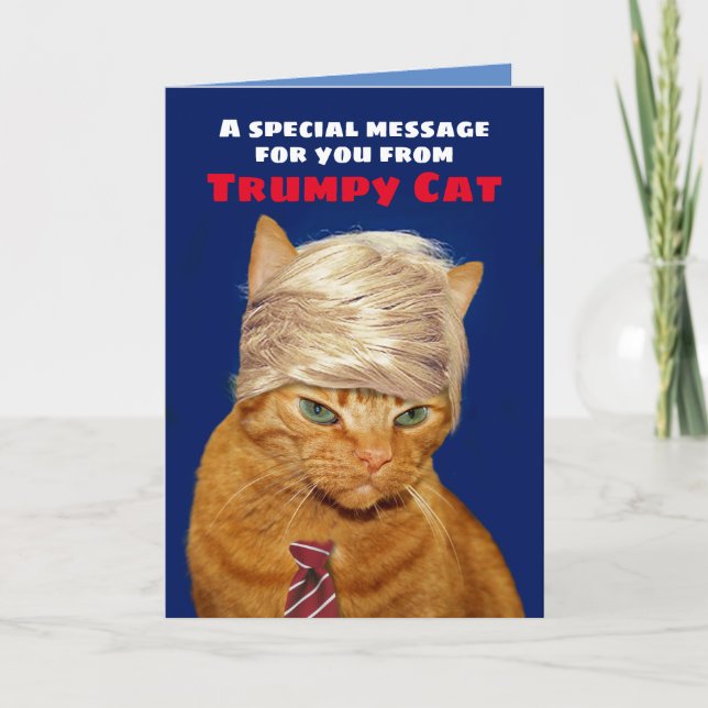 Funny Trumpy Cat Birthday Message Karte (Vorderseite)
