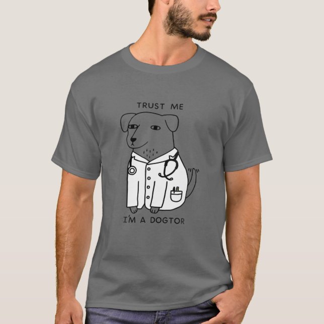 Funny Trust Me I’M Dogtor Dr. Brad Robinson T-Shirt (Vorderseite)