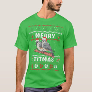 Funny Tufted Titmouse Merry Titmas Gift Bird watch T-Shirt