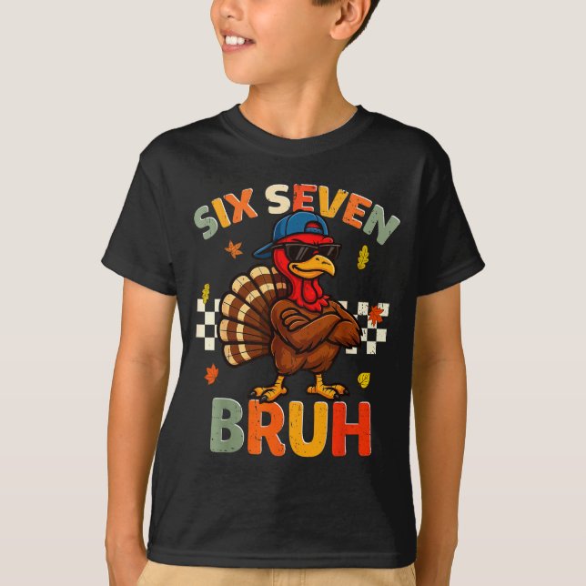 Funny Turkey 6 7 Bruh Thanksgiving Shirts Boys Kid (Vorderseite)