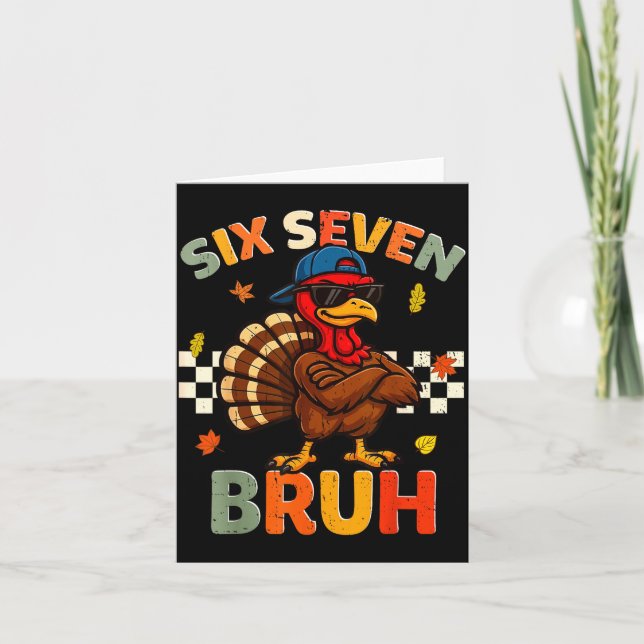 Funny Turkey 6 7 Bruh Thanksgiving Shirts Boys Kid Karte (Vorderseite)
