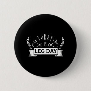 Funny Turkey Erntedank Heute ist Leg Day Button