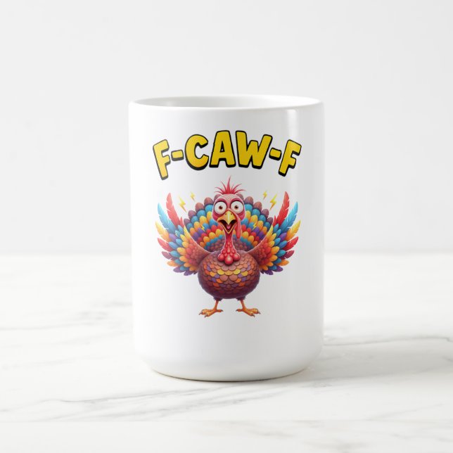 Funny Turkey F-Caw-F Rooster Meme Lover Gift Kaffeetasse (Mittel)