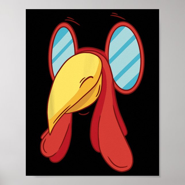 Funny Turkey Face Erntedank Fall Joke Spaß Poster (Vorne)