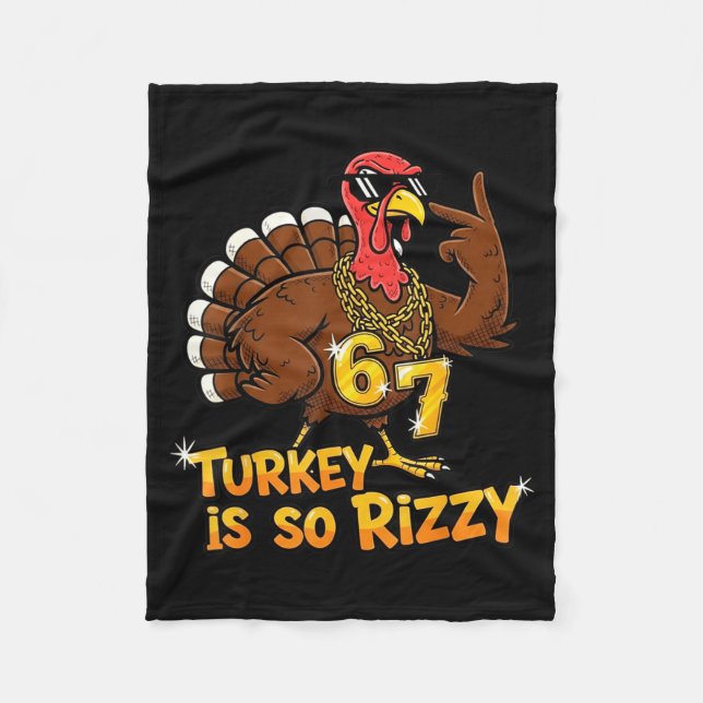 Funny Turkey Is So Rizzy Thanksgiving Meme 67  Fleecedecke (Vorderseite)