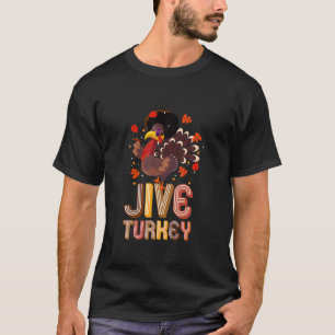 Funny Turkey Jive Erntedank Holiday Türkei T-Shirt