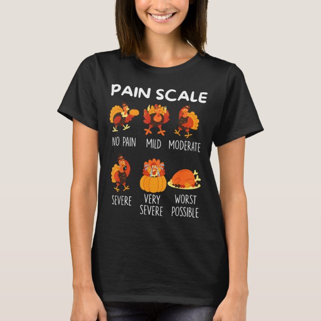 Funny Turkey Pain Scale Thanksgiving Cna Er Nurse  T-Shirt (Vorderseite)