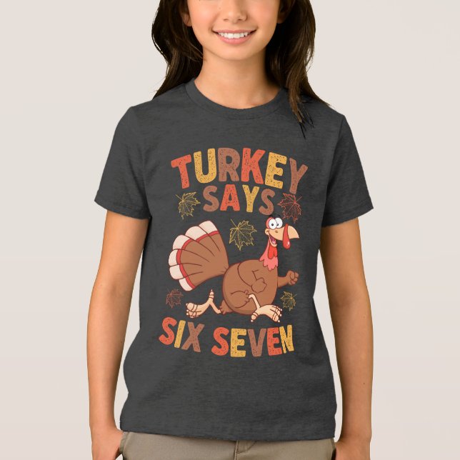 Funny “Turkey Says Six Seven” Thanksgiving Meme T- Tri-Blend Shirt (Vorderseite)