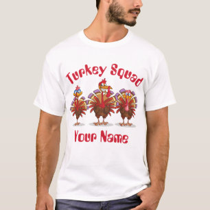 Funny Turkey Squad T - Shirt