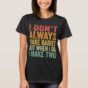 Funny Twins Ankündigung Geschenk für schwangere Ma T-Shirt