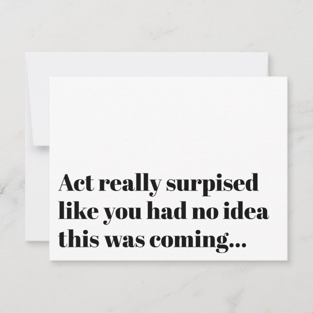 Funny Typografy Act Überraschung Bridesmaid Vorsch Einladung (Vorderseite)