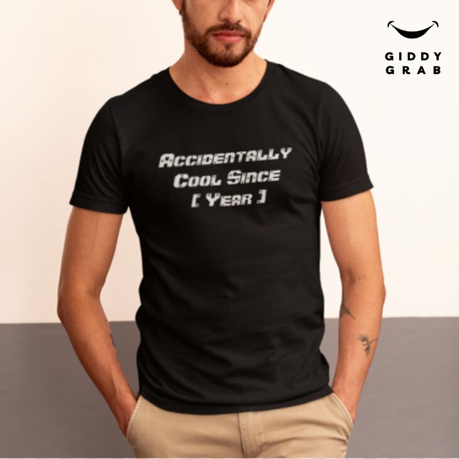 Funny Typografy versehentlich Cool seit der Anwend T-Shirt (Von Creator hochgeladen)