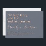 Funny Typografy Wedding Einladung<br><div class="desc">Laden Sie Freunde und Familie zu Ihren Hochzeitsfeiern mit dieser lustigen Einladung ein. Der Text lautet "Nichts extravagant nur Liebe und ein offener Bar"</div>