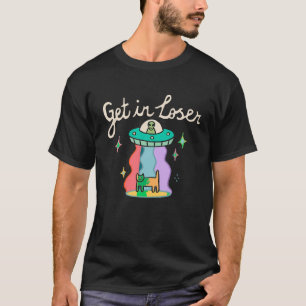 Funny UFO Retro Alien Cat Get in Loser Cat Lover C T-Shirt