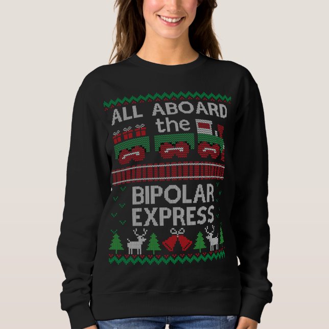 Funny Ugly Christmas Bipolar Express Zug Pullover (Vorderseite)