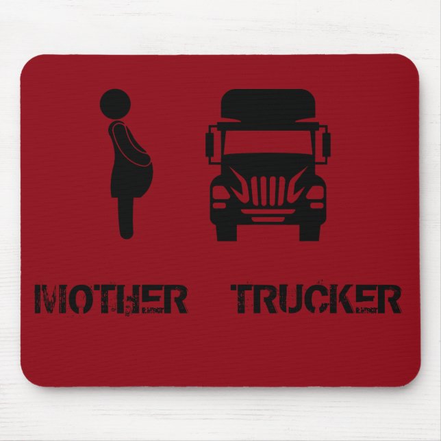 Funny und cool Mother Trucker von Storeman Mousepad (Vorne)