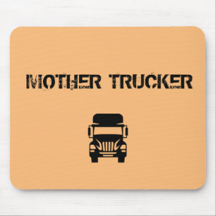 Funny und cool Mother Trucker von Storeman Mousepad