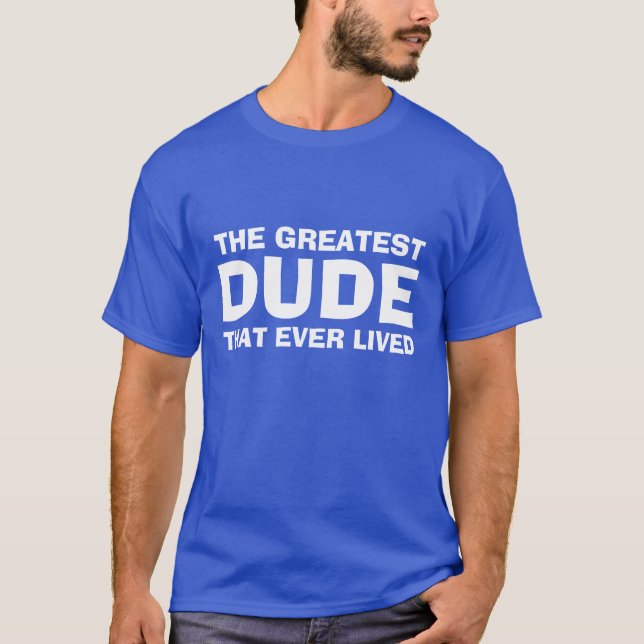 Funny Unglaublich witzig Bester Typ Meme T-Shirt (Vorderseite)