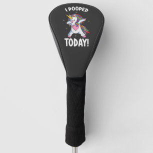 Funny Unicorn Kackte ich heute Golf Headcover