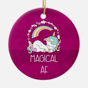 Funny Unicorn Sprichwort Magical AF Keramik Ornament