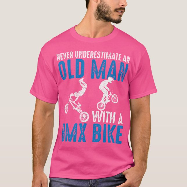 Funny unterschätzt nie einen alten Mann mit BMX Bi T-Shirt (Vorderseite)