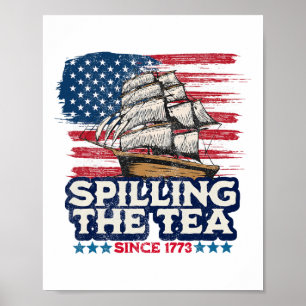 Funny US History Teacher Boston Spilling The Tee S Poster