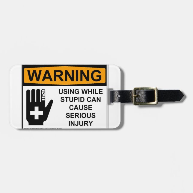 Funny Using while Stupid Gepäckanhänger (Vorderseite horizontal)