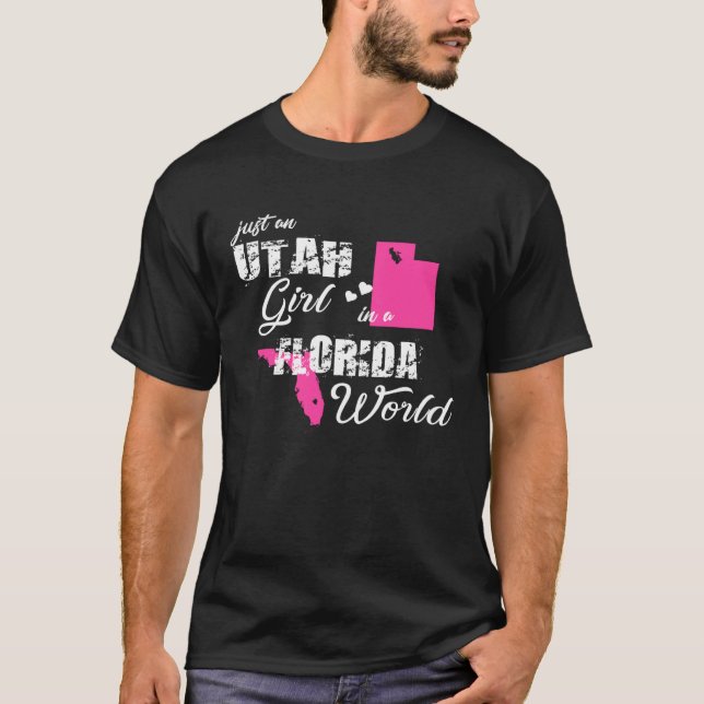Funny Utah Shirts Just an Utah girl in a Florida (Vorderseite)