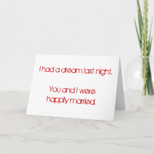 Funny Valentine Card: Letzte Nacht hatte ich einen Feiertagskarte