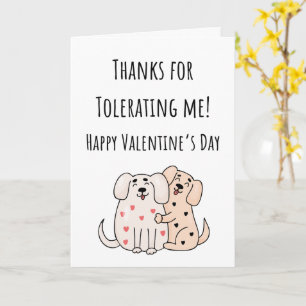 Funny Valentine danke für die Toleranz mich geklap Karte