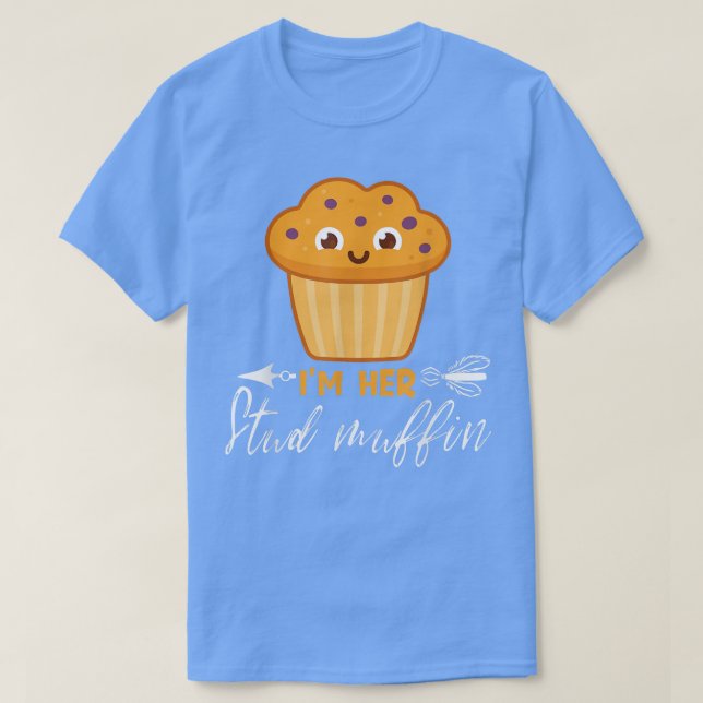 Funny Valentine Day Im Stud Muffin Matching T-Shirt (Design vorne)