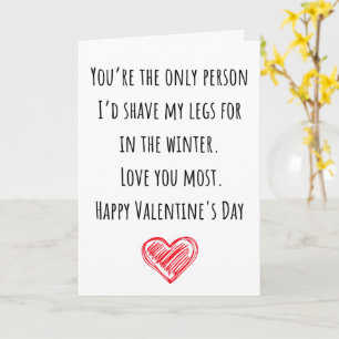 Funny Valentine I Shaved meine Legen geklappt Karte