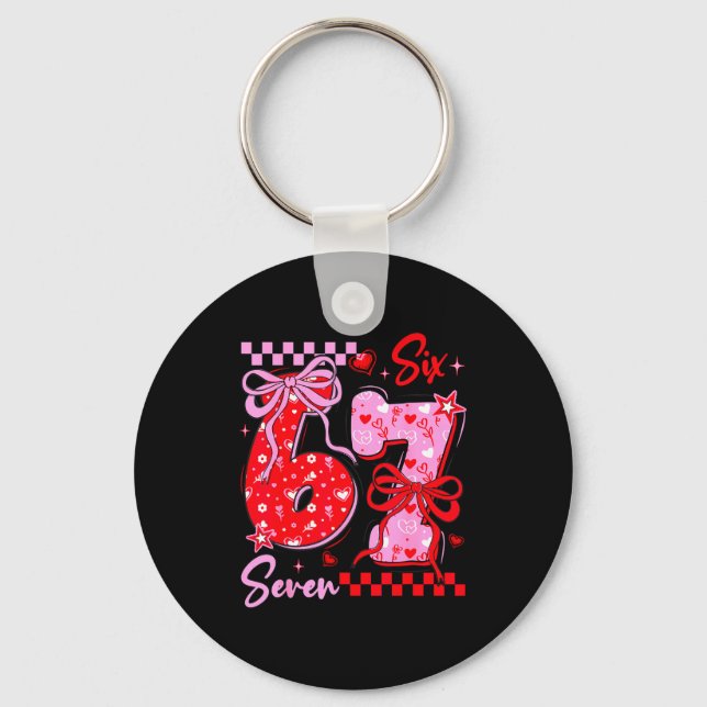 Funny Valentine’s Day 67 Meme 6 7 Valentine Bow He Schlüsselanhänger (Vorderseite)