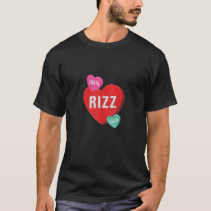 Funny Valentine s Day Candy Form Herz 100 Rizz T-Shirt