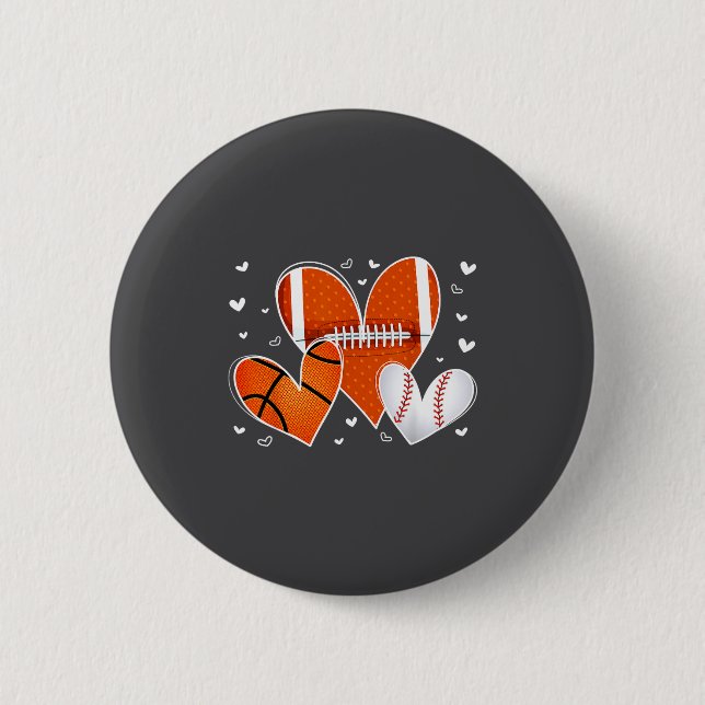 Funny Valentines Baseball Basketball Football Hear Button (Vorderseite)